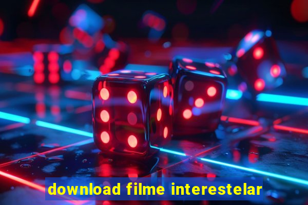 download filme interestelar